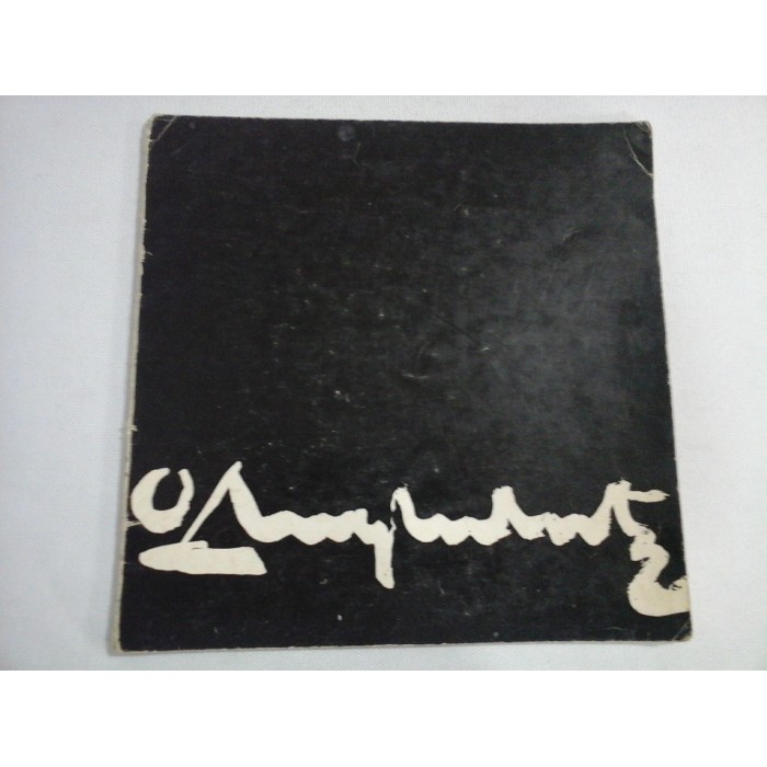   EXPOZITIA  RETROSPECTIVA  OCTAVIAN  ANGHELUTA  *  Bucuresti Octombrie-Noiembrie 1974  Sala Dalles   